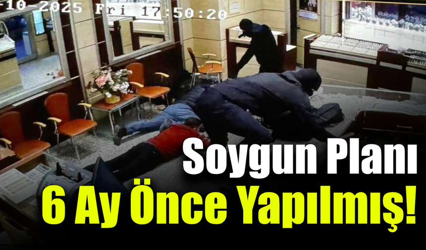 Kuyumcu soygununda Savcıdan sanıklara ağır ceza talebi