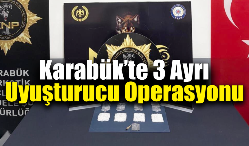 Karabük’te narkotik operasyonlarında 2 şüpheli tutuklandı