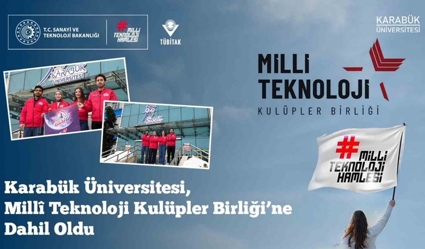KBÜ Millî Teknoloji Kulüpler Birliği'ne katıldı