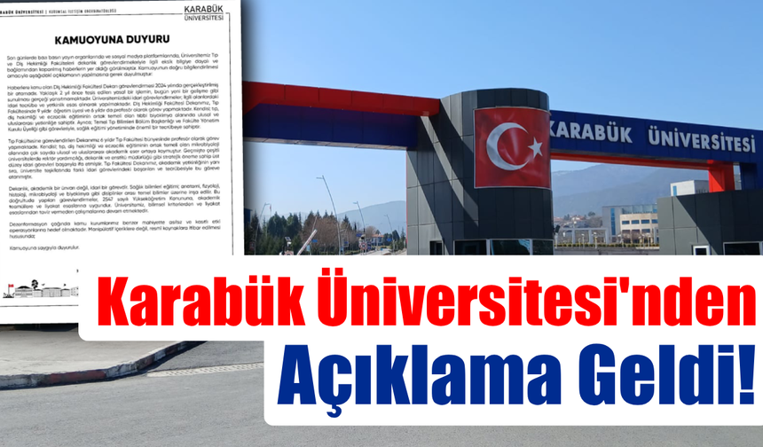 Karabük Üniversitesi iddialara açıklık getirdi