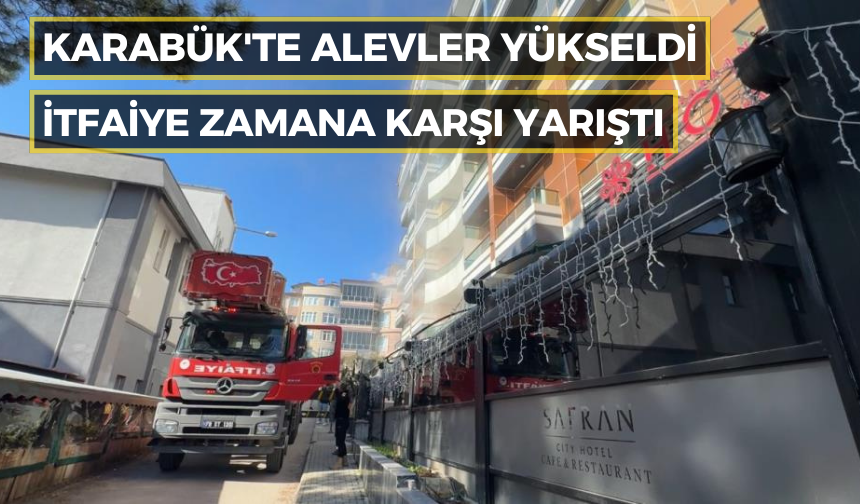 Karabük'te Alevler Yükseldi: İtfaiye Zamana Karşı Yarıştı