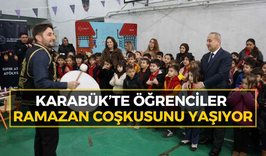 Karabük’te 'Maarifin Kalbinde Ramazan' coşkusu