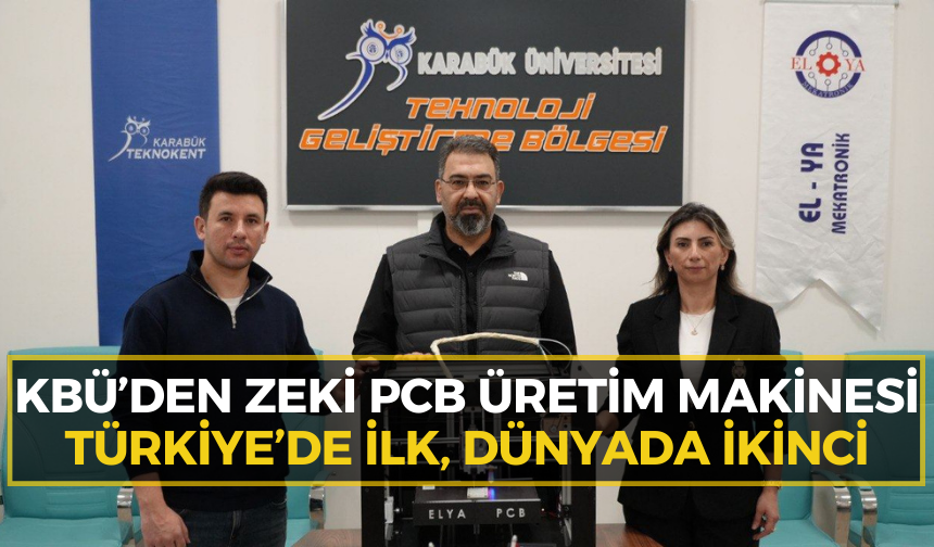 KBÜ'den Türkiye’nin ilk "Zeki PCB Makinesi"