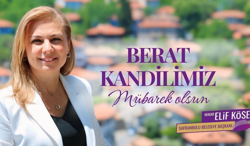 Başkan Köse tüm islam aleminin kandilini kutladı