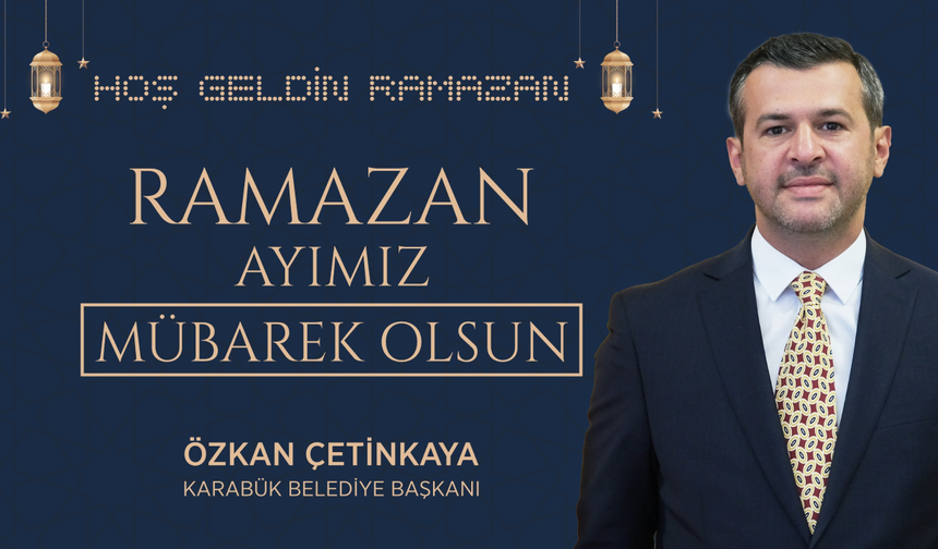 Başkan Çetinkaya: “Ramazan’ın huzurunu şehrimizin her köşesinde yaşatacağız”