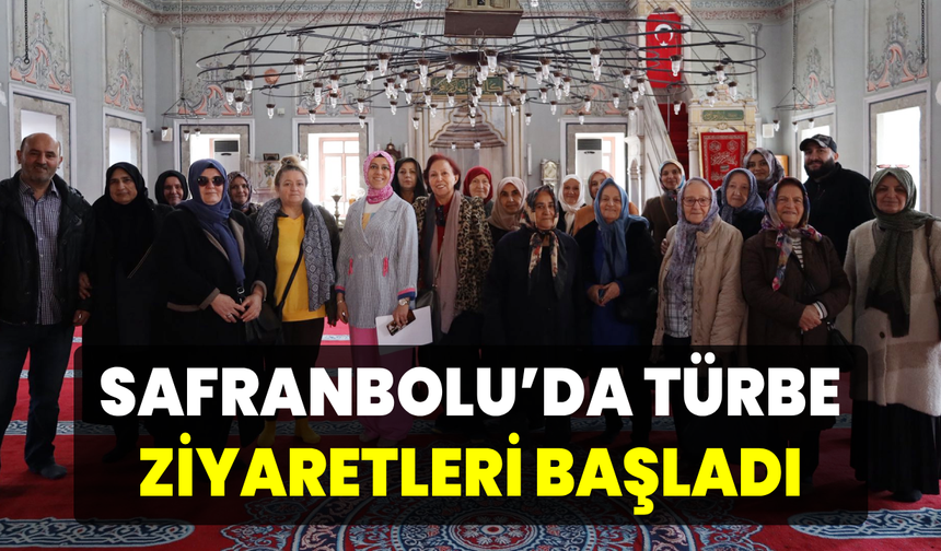 Safranbolu Türbeleri ziyaretçilere kapılarını açıyor