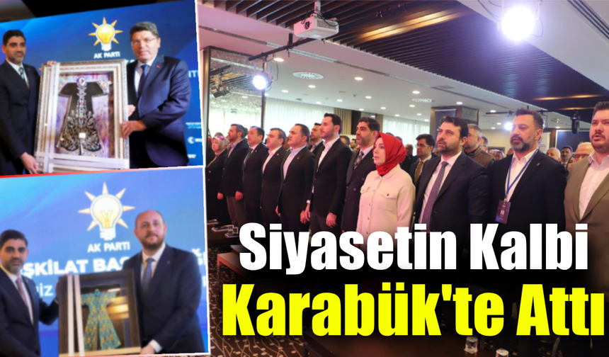 Batı Karadeniz’in siyasi gündemi Karabük’te şekillendi