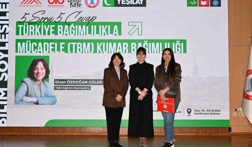 BEUN’da kumar bağımlılığına karşı farkındalık