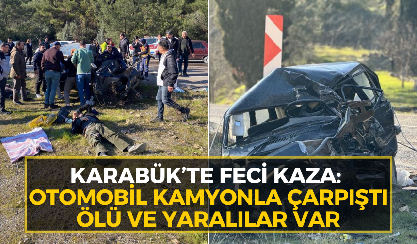 Karabük’te can alan kaza: Araç hurdaya döndü