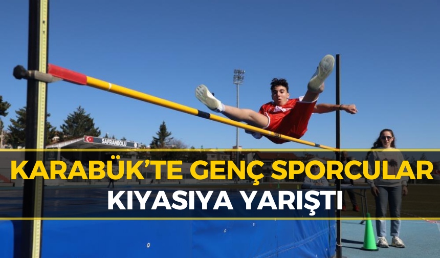Karabük’te Okul Sporları Atletizm İl Birinciliği Tamamlandı