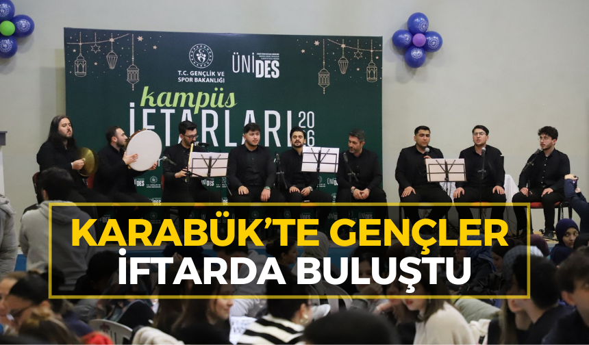 Karabük'te Gençler Ramazan Sofrasında Buluştu!