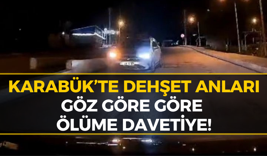 Karabük’te Maganda Alarmı: Ölümle Burun Buruna Geldiler!