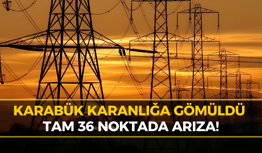 Karabük'te Elektrik Kesintisi: İşte O Mahalleler