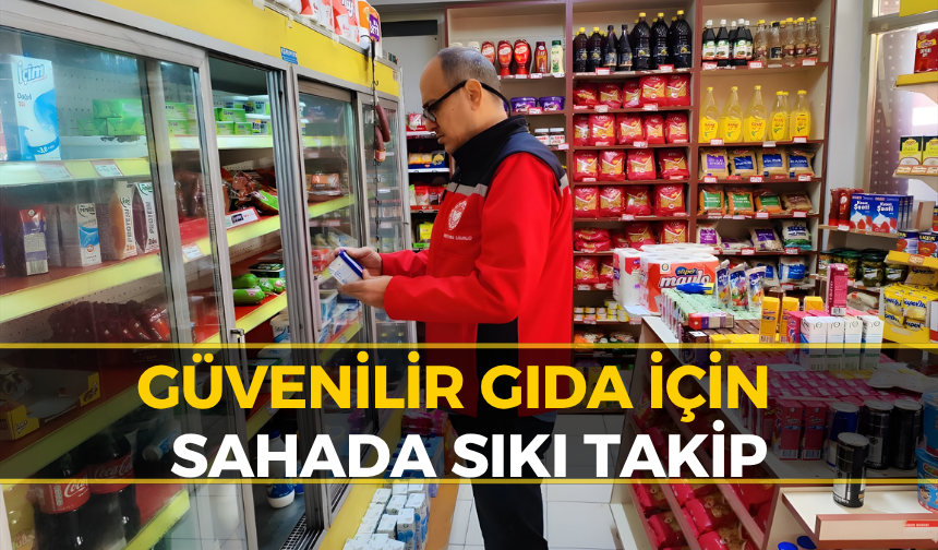 Karabük’te Gıda Denetimleri Aralıksız Sürüyor