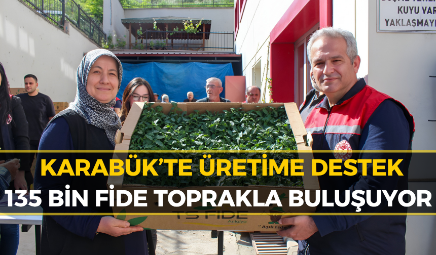 Karabük’te 135 Bin Adet Fide Çiftçilere Dağıtıldı