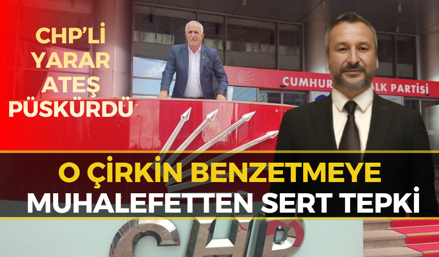 CHP'den Başkan Serkan Cıva'ya Destek: "Kimse Hakaret Edemez"