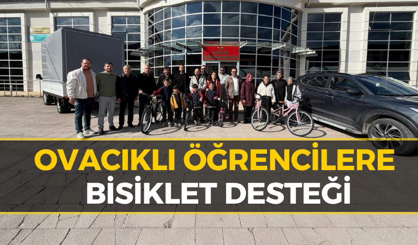 Ovacıklı 50 Öğrenciye Bisiklet Desteği