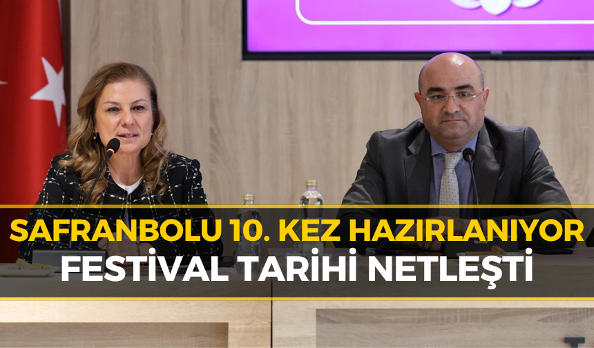 Safranbolu'da Festival Hazırlıkları Başladı
