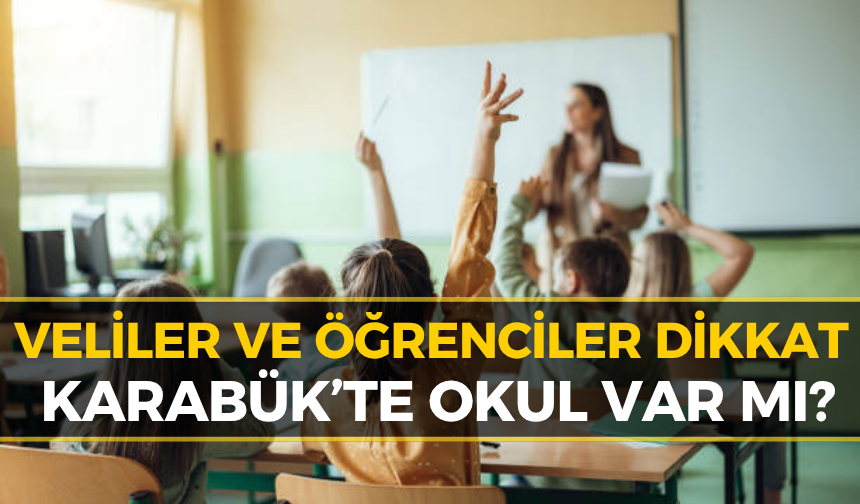 Karabük'te Okullar Tatil Mi? Sendikalardan İş Bırakma Eylemi