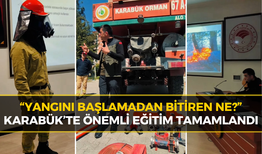 Karabük’te Yangınlara Karşı Gönüllü Güç Hazırlandı