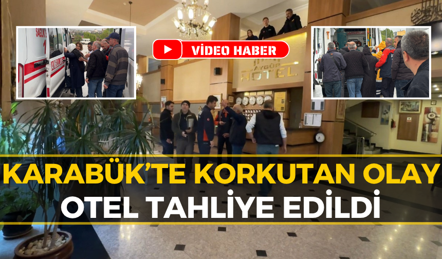 Safranbolu’da Otelde Korku Dolu Anlar: Hastaneye Kaldırıldılar