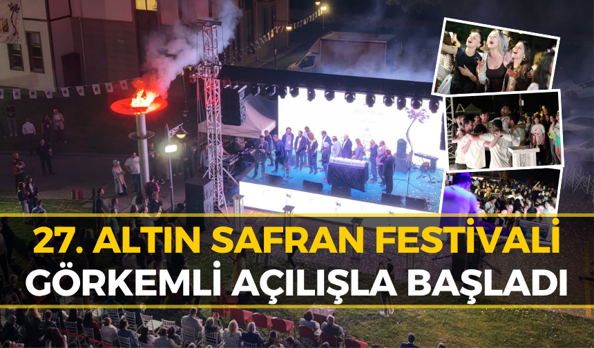 Altın Safran Meşalesi Yakıldı: Festival Başladı