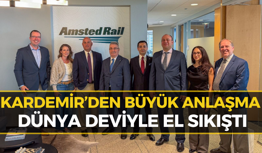 Demiryolu Sektöründe Dev İmza: KARDEMİR ve Amsted Rail İş Birliği