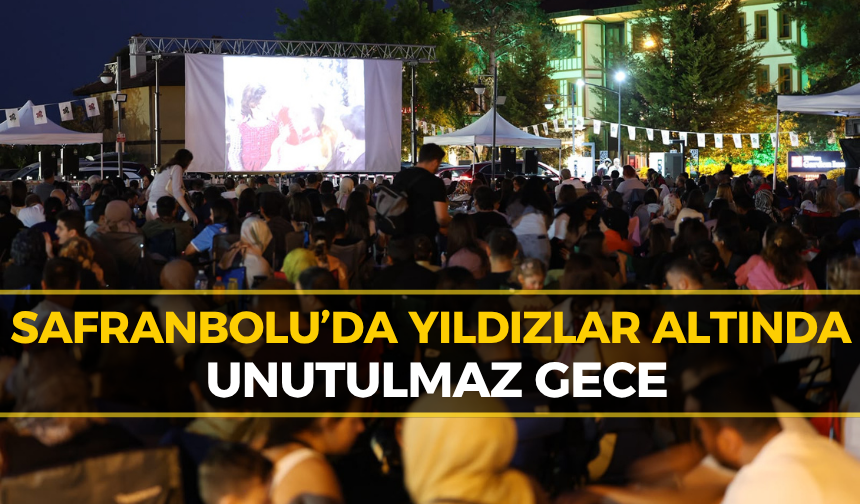 Safranbolu’da Açık Hava Sineması Yoğun İlgi Gördü