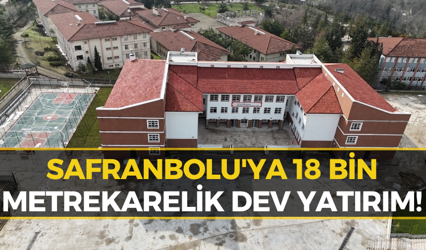 Safranbolu'ya Milyonluk Yatırım! İşte Devasa Projenin Detayları