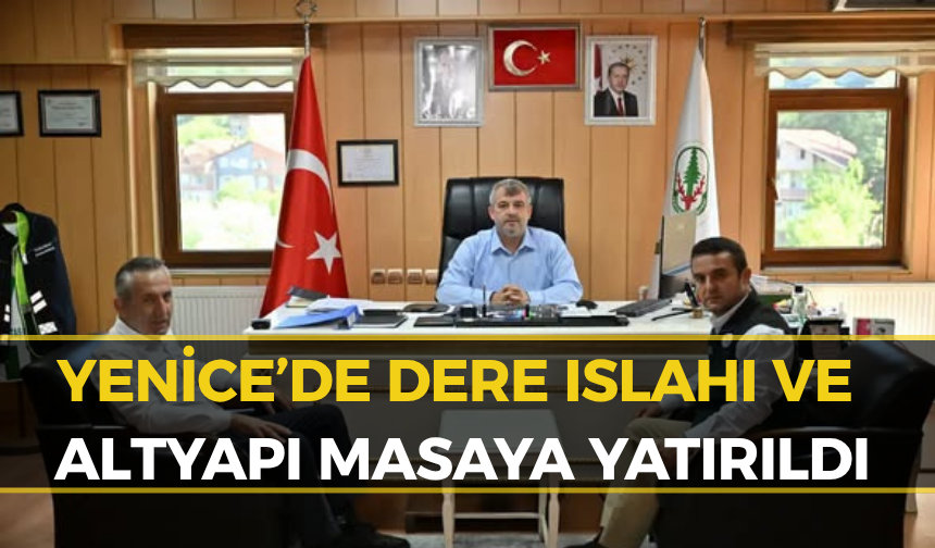 Başkan Karakaş’tan Yenice İçin Kritik "Devlet Su İşleri " Zirvesi