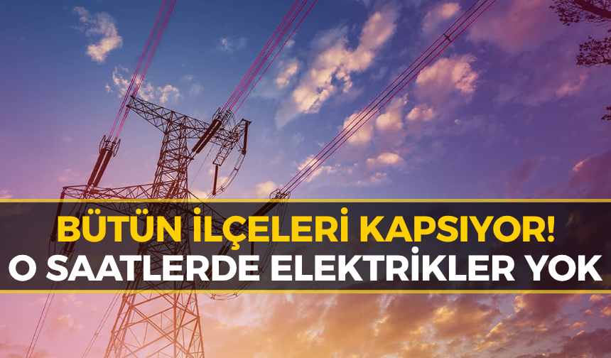Karabük’te Elektrik Kesintisi Uyarısı! İşte Etkilenecek Bölgeler