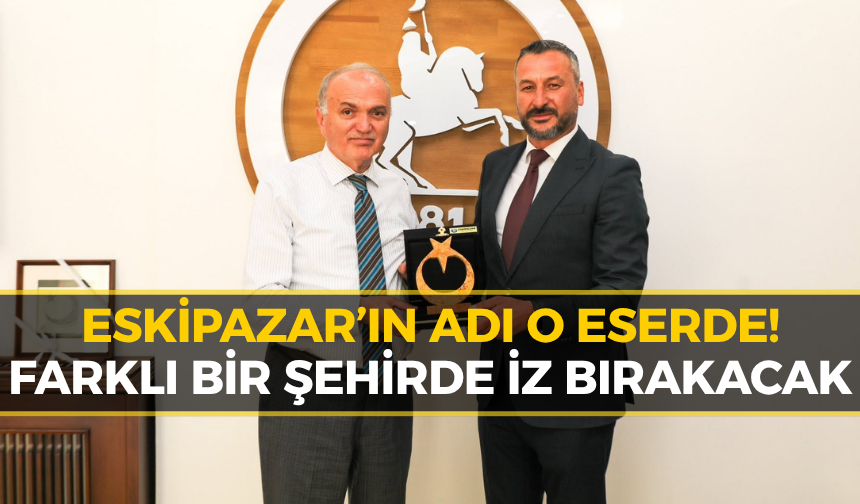 Başkan Cıva’dan Anlamlı Adım: Eskipazar İzi Farklı Şehirde!