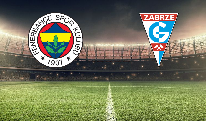 CANLI İzle | Fenerbahçe Gornik Zabrze Maçı Hangi Kanalda, Saat Kaçta?