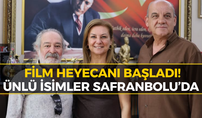 Ünlü Oyuncu Safranbolu’da! Yeni Film Projesi Yolda