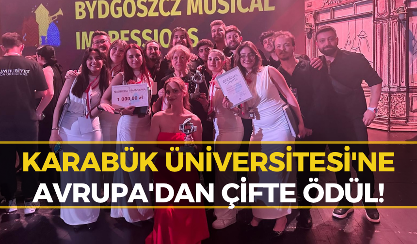 Karabük Üniversitesi Polonya'da Tarih Yazdı! İki Büyük Ödülle Döndü