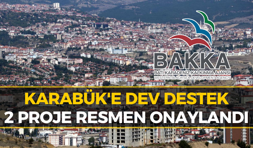 Karabük'te Beklenen Liste Açıklandı: O Projelere Destek Kararı