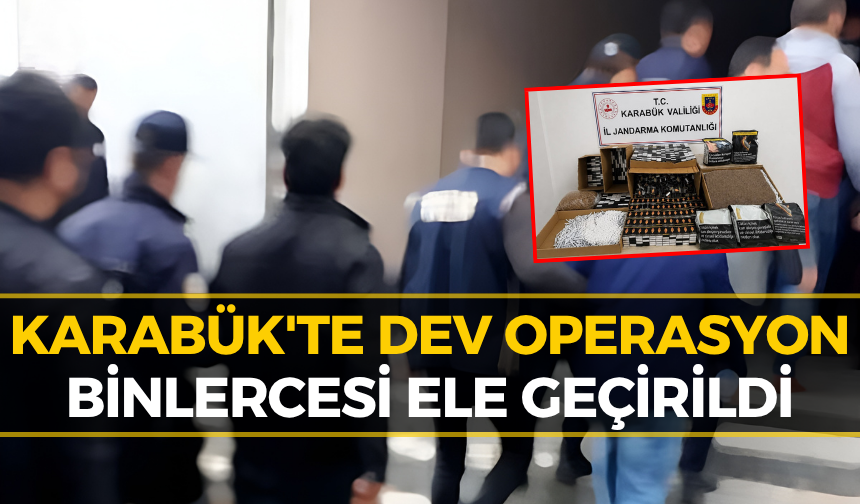 Karabük'te İki Adrese Baskın! Operasyondan Servet Çıktı...