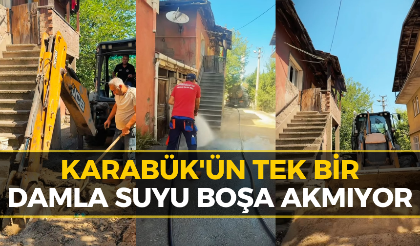 Karabük Belediyesinden Su Tasarrufu: Kayıp-Kaçak Oranı Düştü