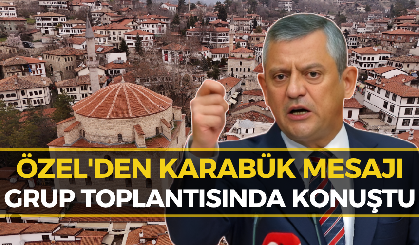 Özgür Özel'den Karabük'e Özel Parantez: "Yolumuzu Kestiler..."