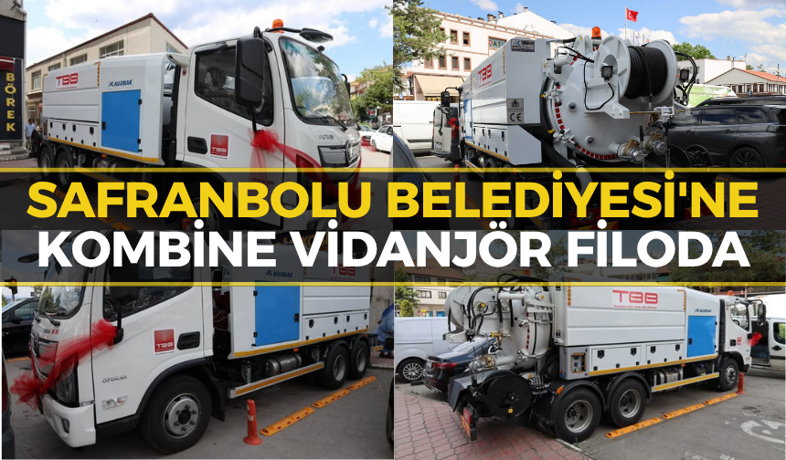 Safranbolu Belediyesi'ne TBB'den Kombine Vidanjör Hibesi