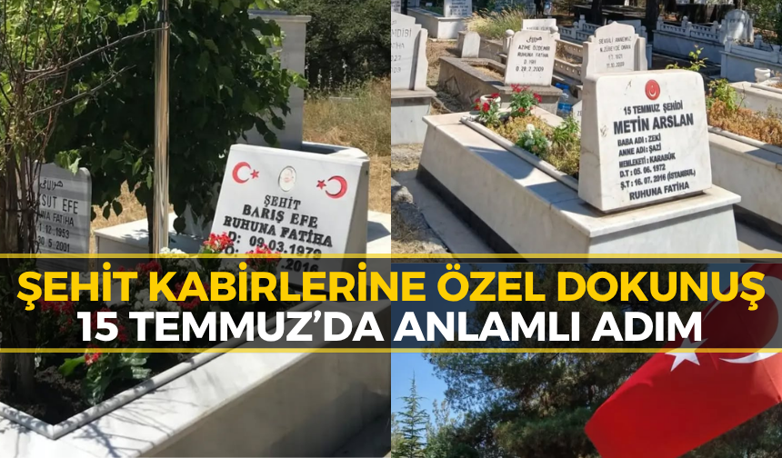 Karabük'te 15 Temmuz Şehitleri İçin Vefa Çalışması