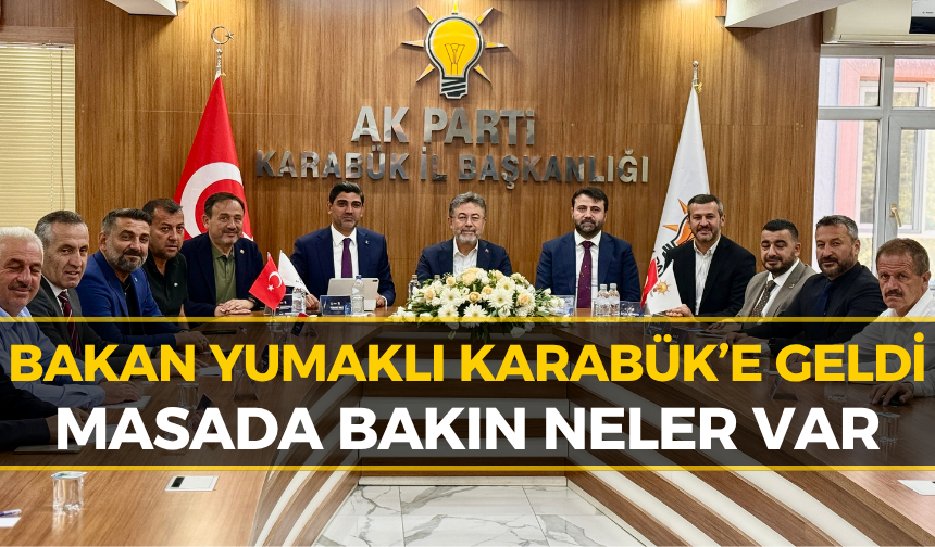 Tarım Bakanı Yumaklı Karabük’te! Kritik Görüşme Gerçekleşti