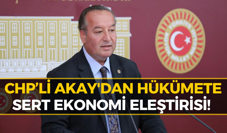 TBMM'de Gündem Olan Sözler! Cevdet Akay'dan Enflasyon Çıkışı