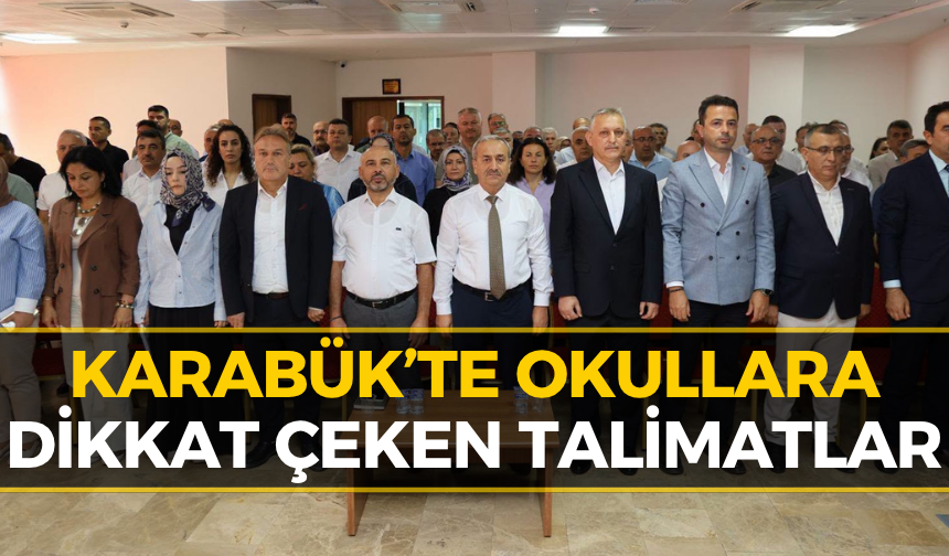 Karabük’te Okullar İçin Kritik Toplantı! Müdürlere Kritik Talimat