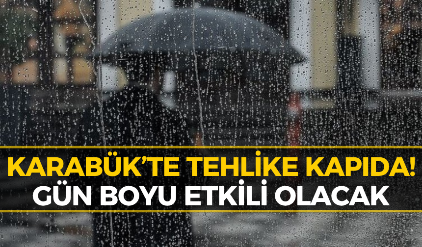 Karabük İçin MGM'den Uyarı Geldi: Gökyüzü Sertleşecek...