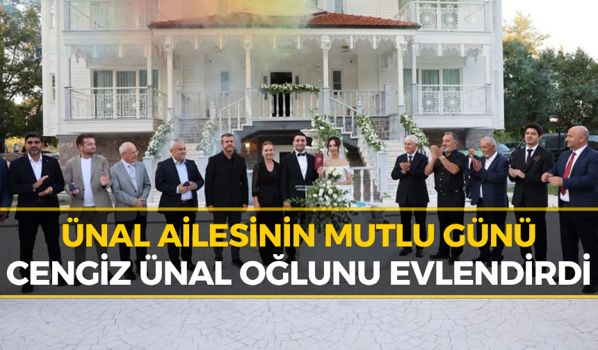 Ünal Ailesinin En Mutlu Günü! Ali Rıza Ünal ile Ayşe Şevval Sürmen Evlendi