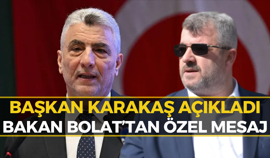 Bakan Bolat’tan Yenice’ye Sürpriz Arama! Bakın Ne Söyledi