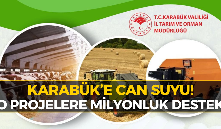 Karabük’te 7 Proje İçin Milyonlarca Liralık Destek!