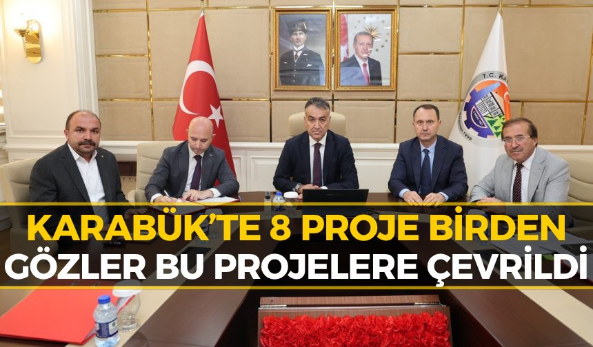 Karabük’te 8 Yeni Proje İçin İmzalar Atıldı! İşte Detaylar