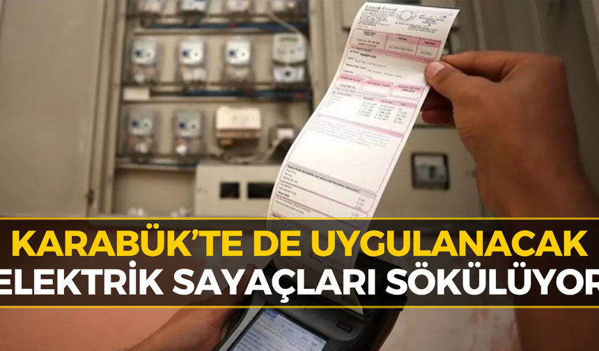 Karabük’te O Sayaçlar Tarih Oluyor! İşte Yeni Sistem